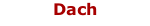 Dach