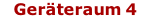 Geräteraum 4